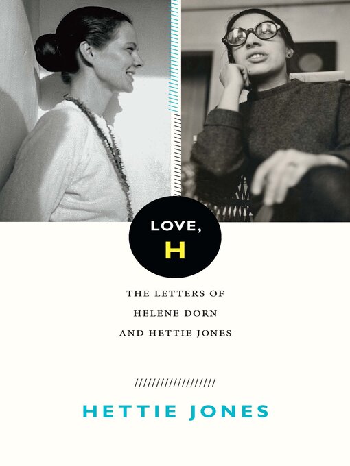 Title details for Love, H by Hettie Jones - Available